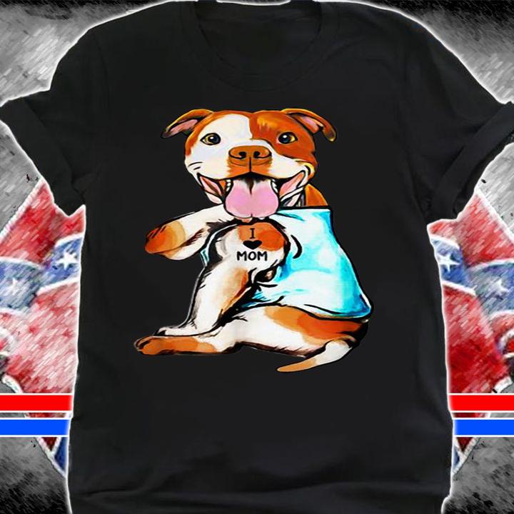 Pit Bull I Love Mom Tattoo Mother's Day Dog Lovers t-shirt shirt