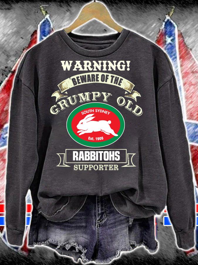 Warning Beware Of The Grumpy Old Rabbitohs Supporter t-shirt sweatshirt
