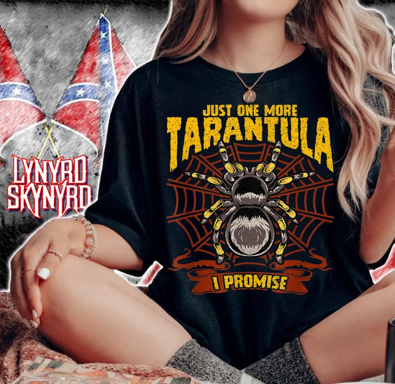 Just One More Tarantula Spiders t-shirt woman shirt