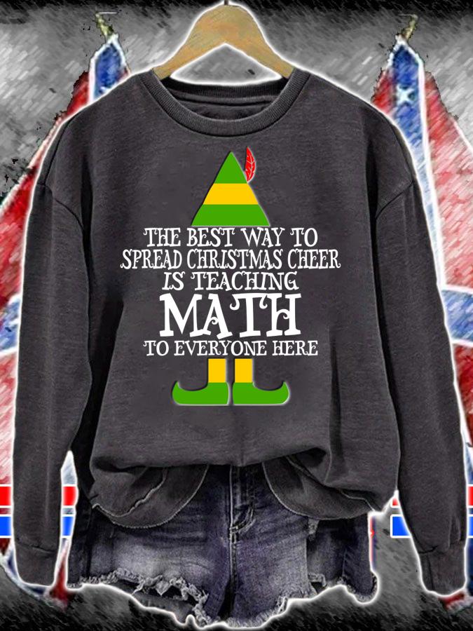 Official Best Way Spread Christmas Cheer Math Teacher Elf t-shirt sweatshirt