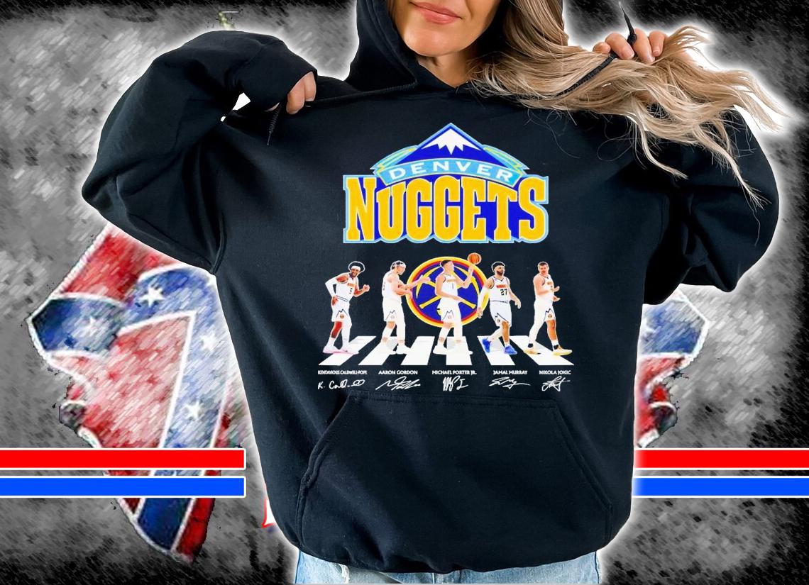 Denver Nuggests Abbey Road signatures 2023 t-shirt hoodie