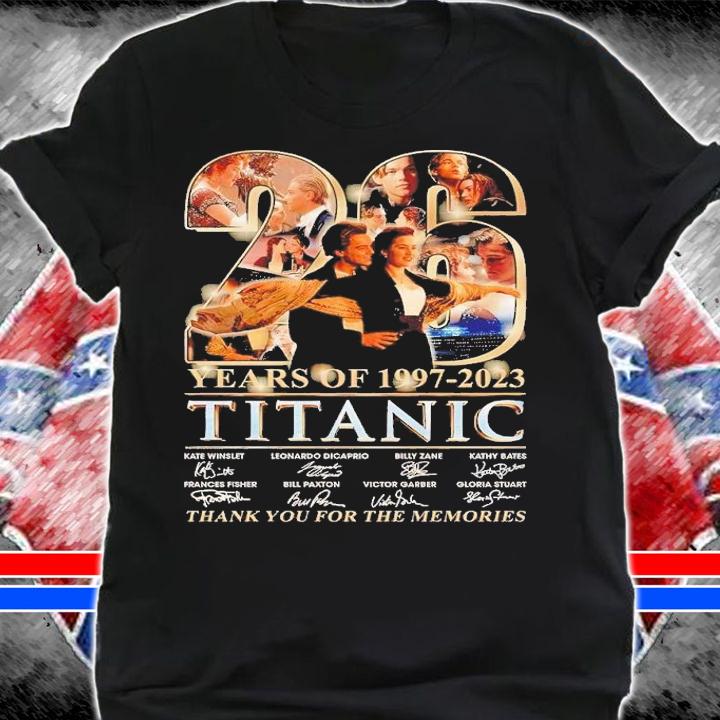 26 years of 1997 2023 Titanic thank you for the memories shirt t-shirt shirt