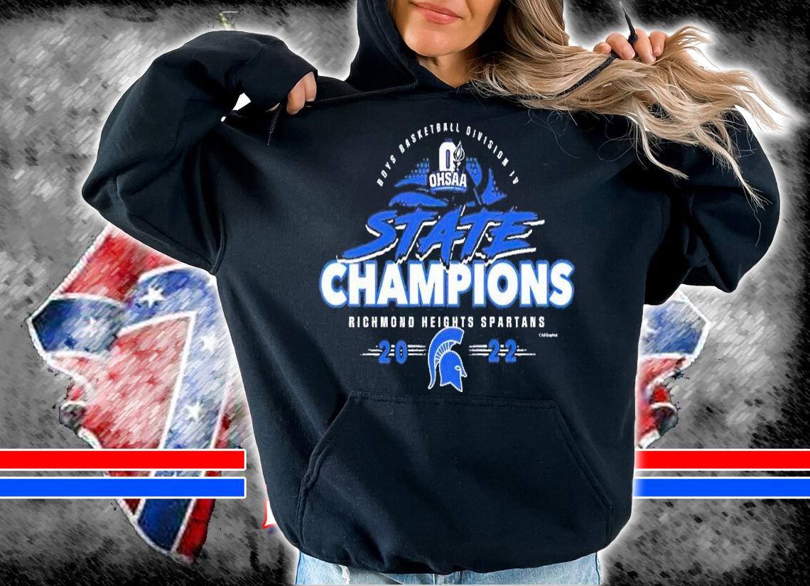 2022 OHSAA Boys Basketball Division IV State Champions Richmond Heights Spartans shirt t-shirt hoodie