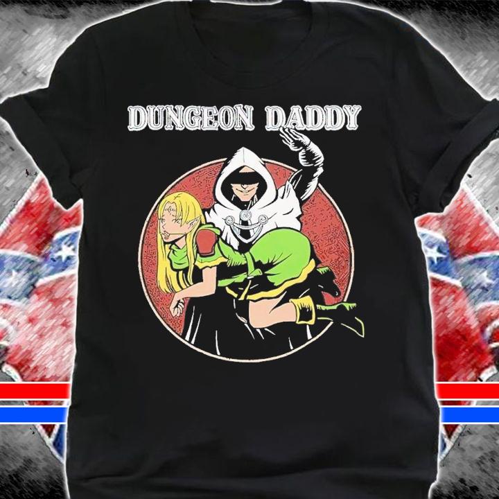 Dungeon daddy shirt t-shirt shirt