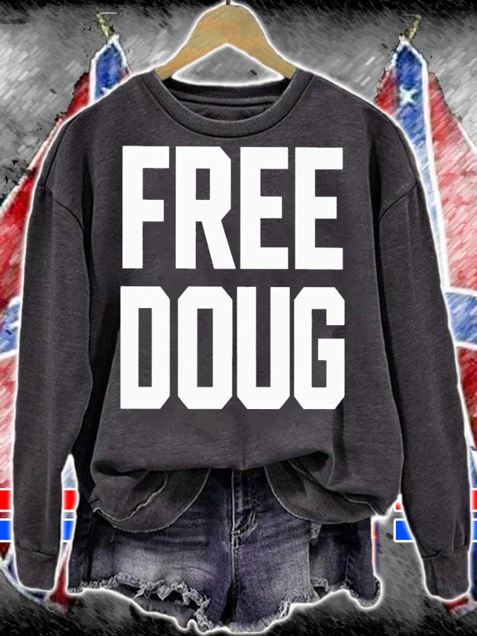 Frees doug shirt t-shirt sweatshirt