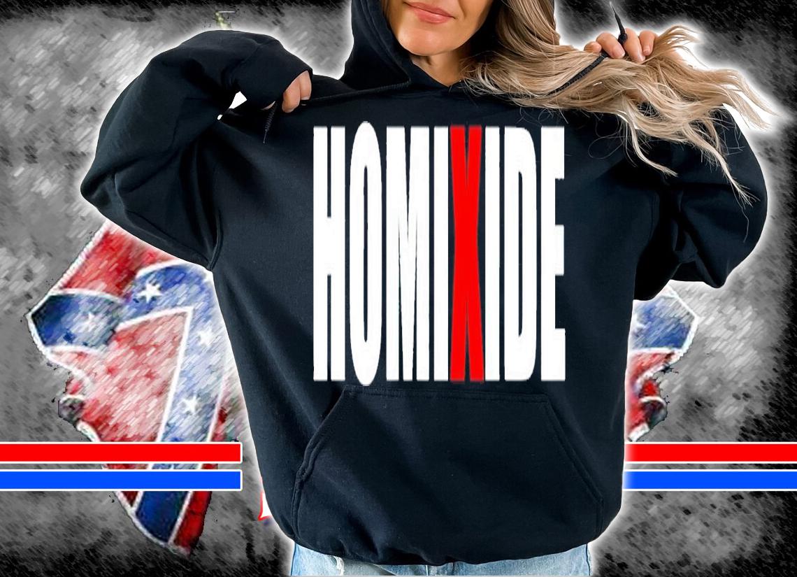 Homixide Gang Shirt t-shirt hoodie