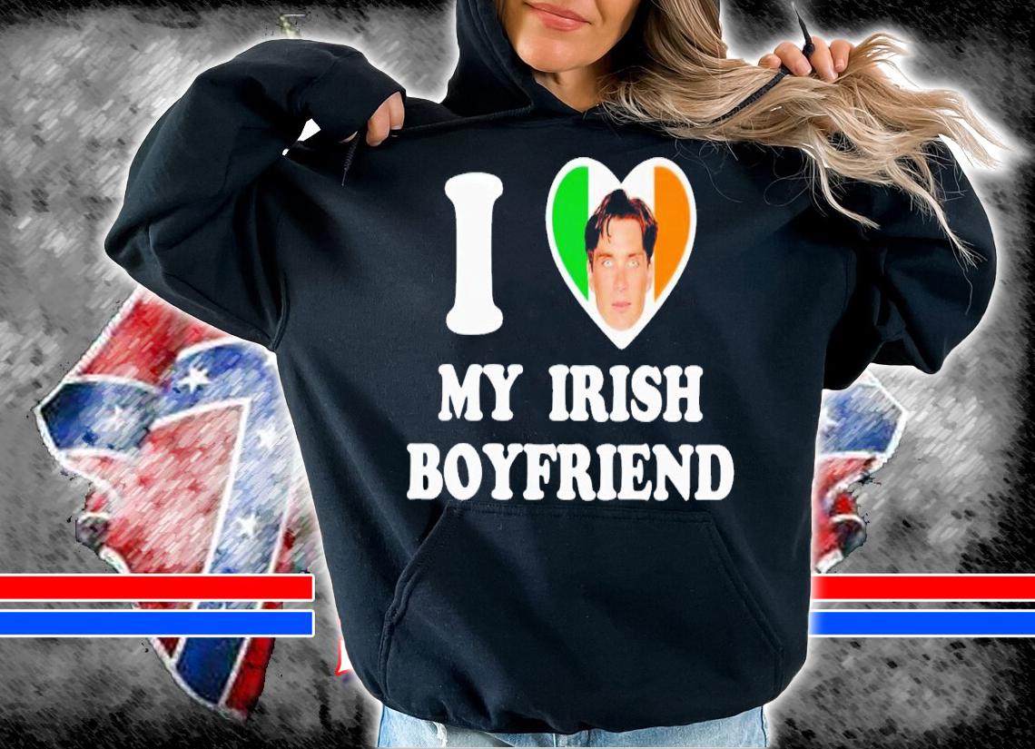 I heart my irish boyfriend Cillian Murphy shirt t-shirt hoodie