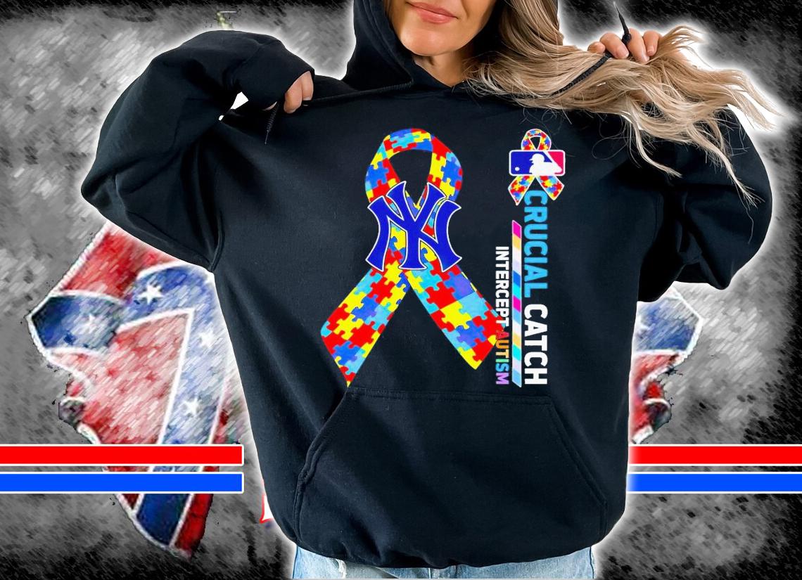 New York Yankees crucial catch intercept autism shirt t-shirt hoodie