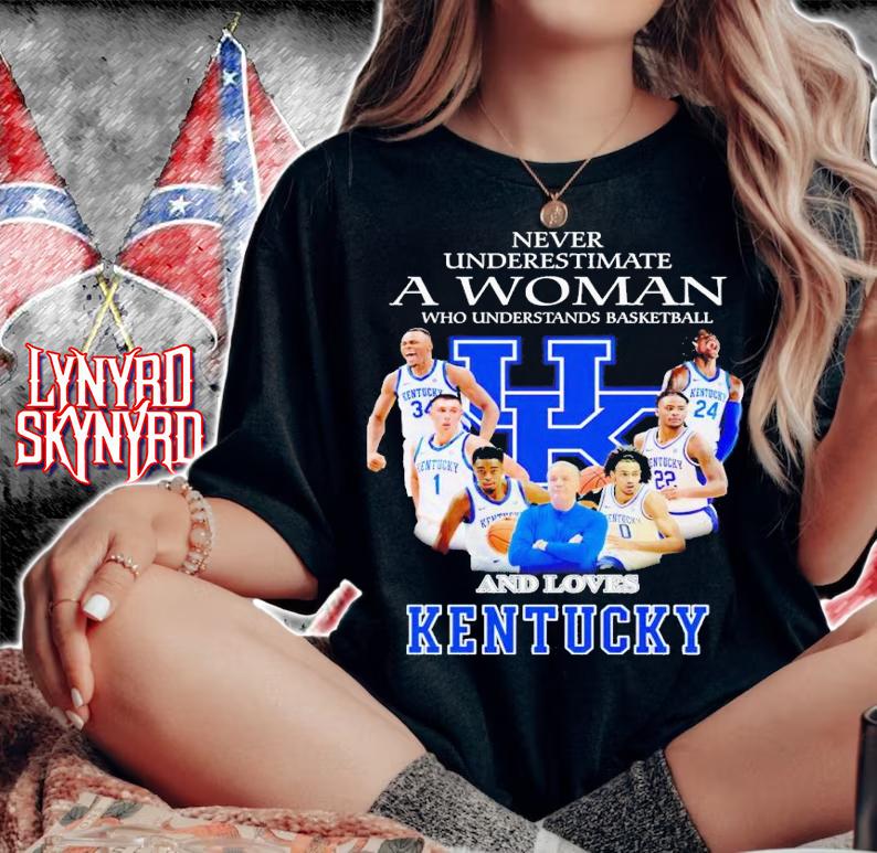 Never underestimate a woman who understands basketball and love Kentucky shirt t-shirt woman shirt