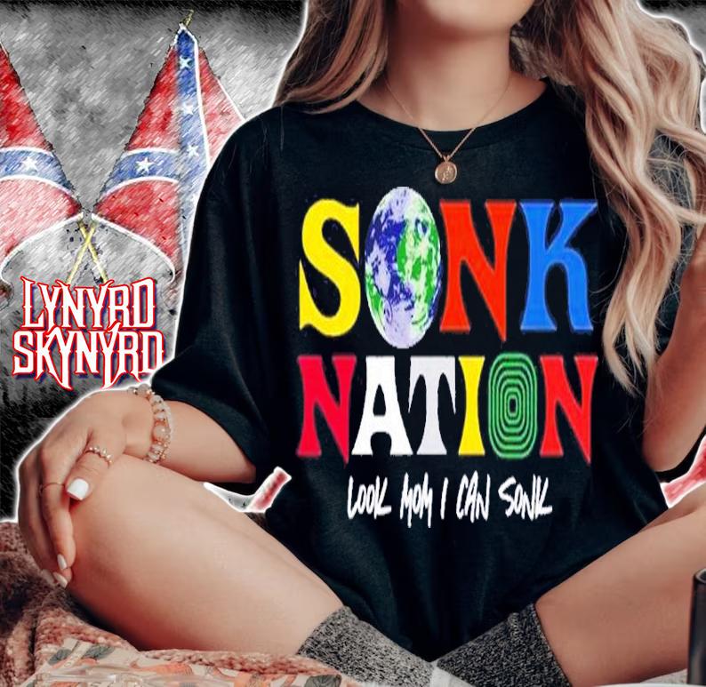 Sonk Nation look mom I can sonk shirt t-shirt