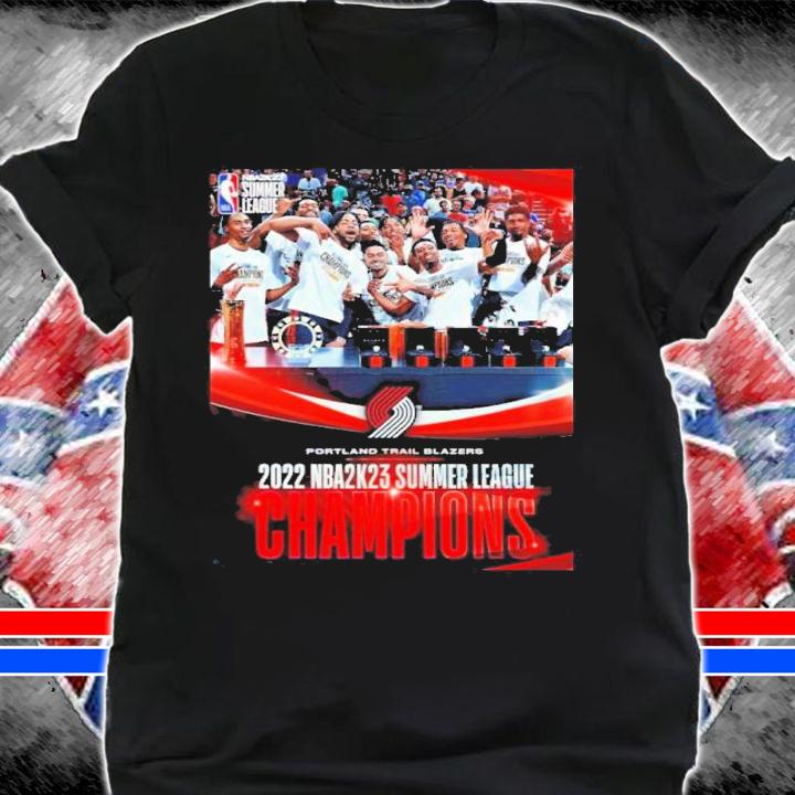 Portland Trail Blazers Team 2022 NBA 2K23 Summer League Champions Shirt t-shirt shirt