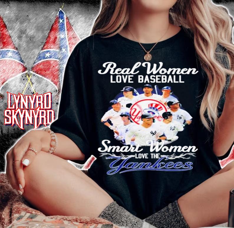 Real women love baseball Smart Women love the Yankees signatures shirt t-shirt