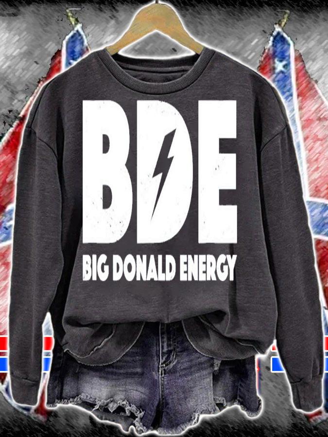 Big Donald Energy BDE Trump T-Shirt t-shirt