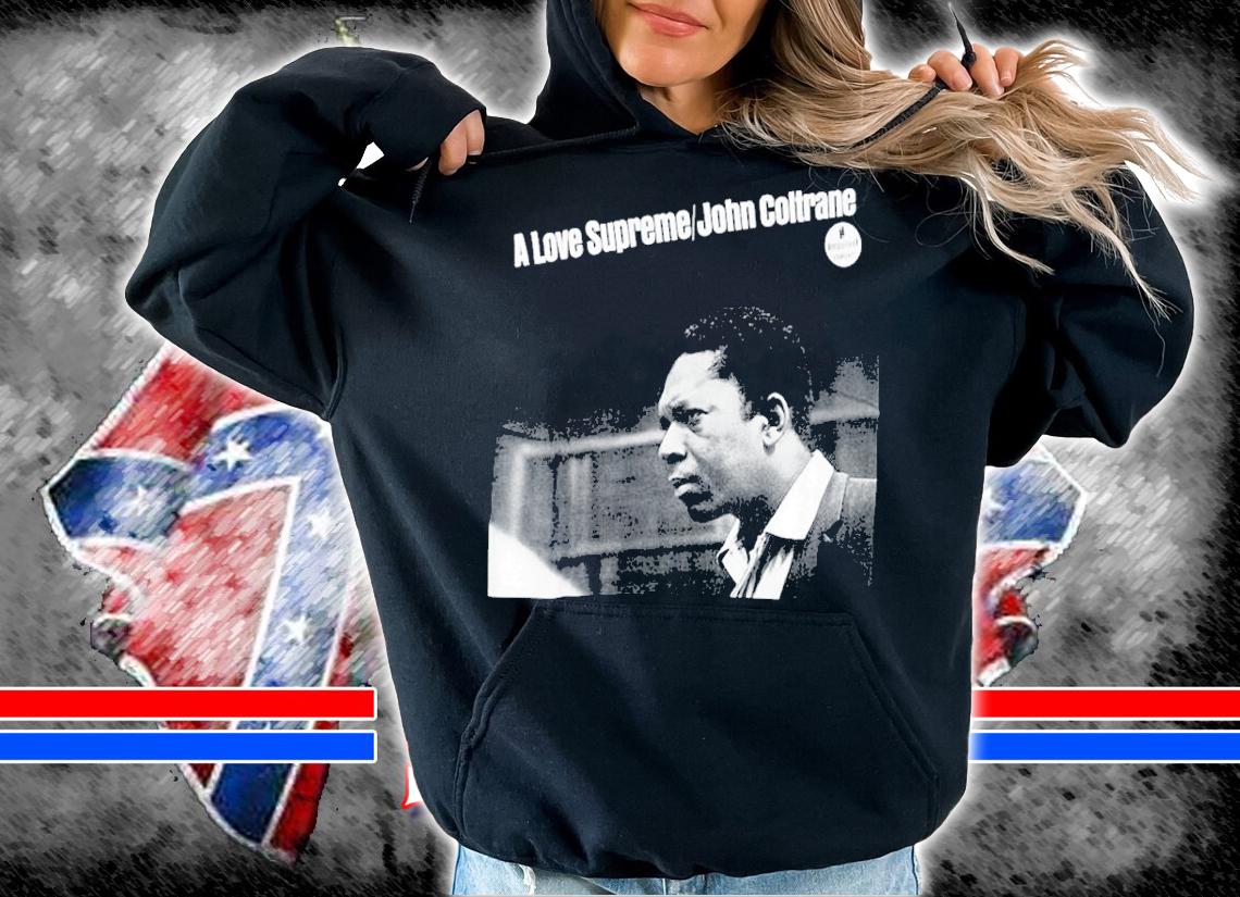 John Coltrane A Love Supreme Portrait shirt t-shirt hoodie