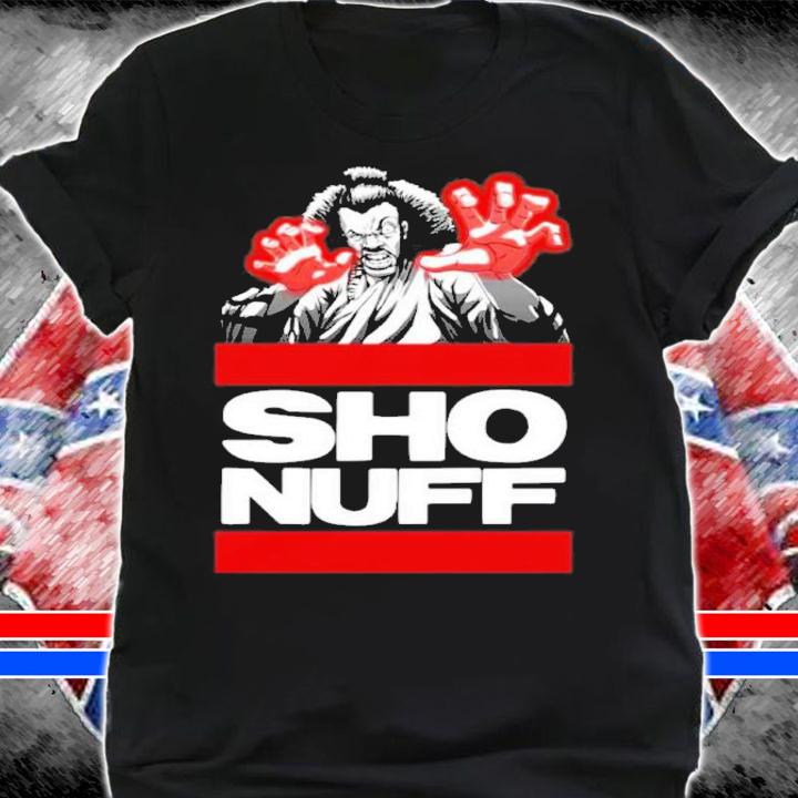 Sho Nuff Old School Funny 1985 Shirt t-shirt shirt