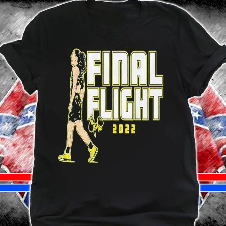 Sue Bird Final Flight 2022 Shirt t-shirt