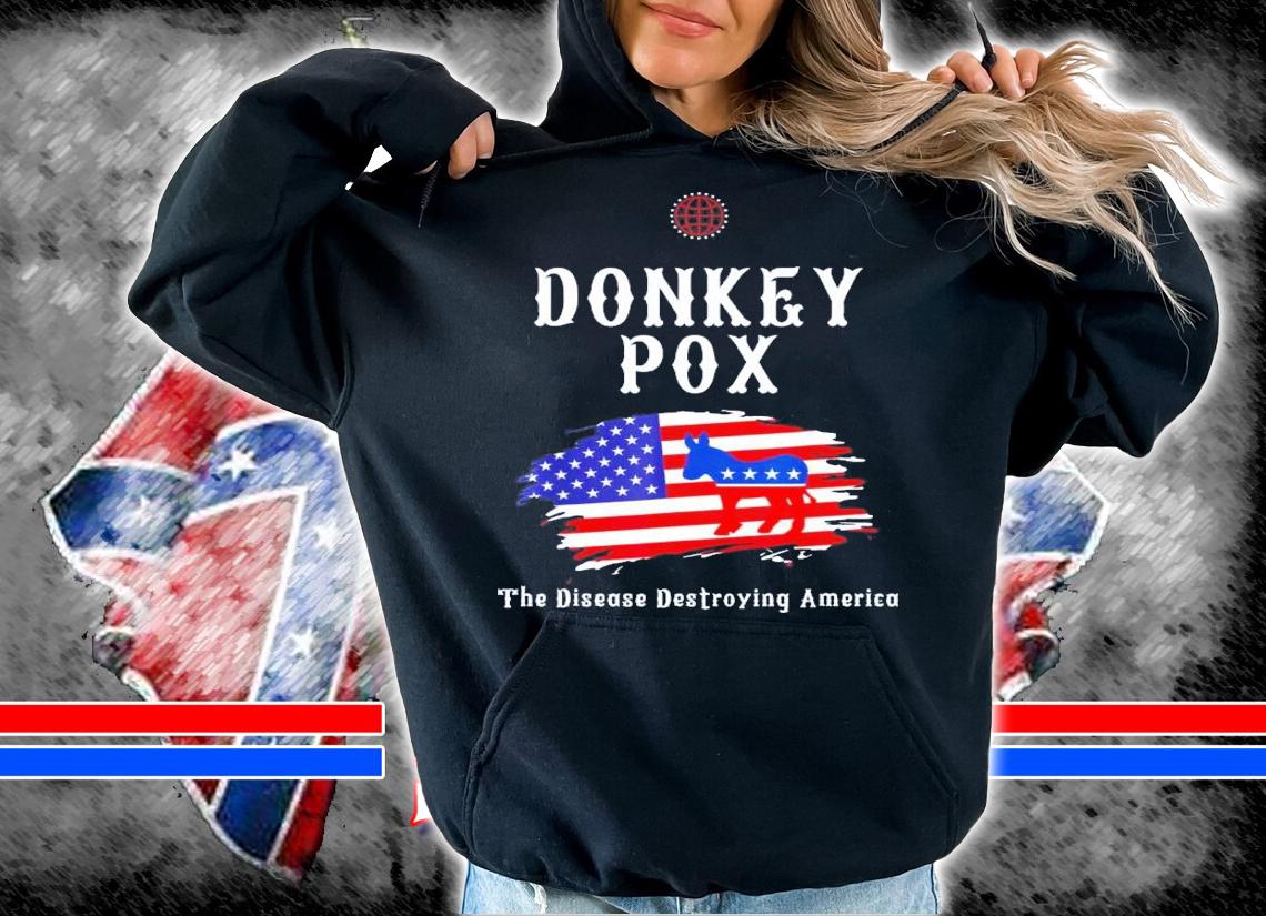 Donkey Pox The Disease Destroying America Biden T-Shirt t-shirt
