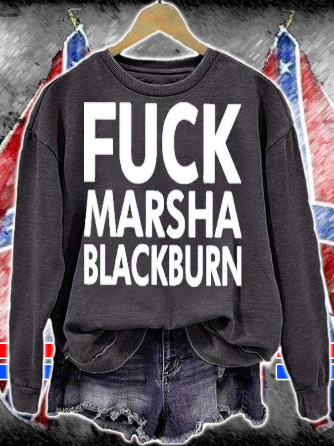Fuck Marsha Blackburn T-Shirt t-shirt sweatshirt
