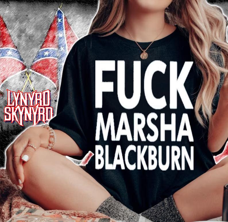 Fuck Marsha Blackburn T-Shirt t-shirt woman shirt