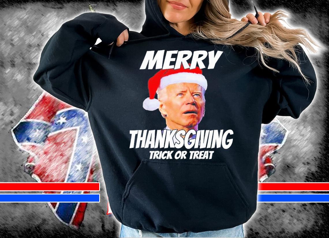 Joe Biden Merry Thanksgiving Trick Or Treat Shirt t-shirt hoodie