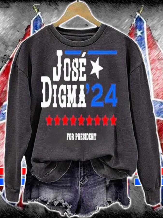 Jose Digma For President 2024 Shirt t-shirt sweatshirt