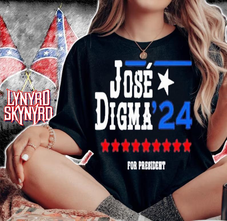 Jose Digma For President 2024 Shirt t-shirt woman shirt