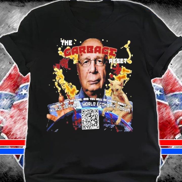 Klaus Schwab The Great Reset Shirt t-shirt