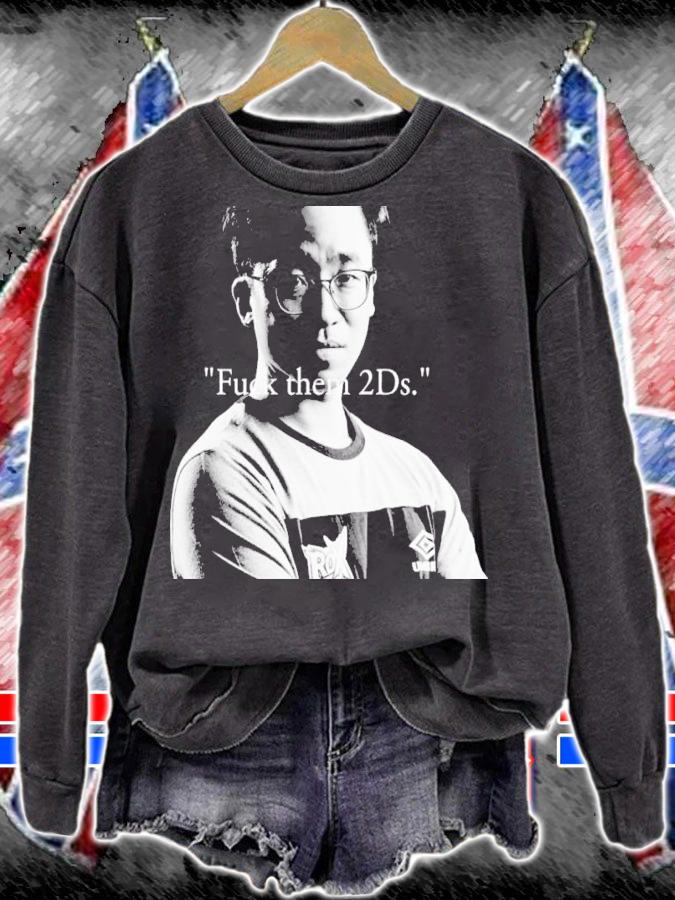 Landon D Fuck Them 2Ds Shirt t-shirt