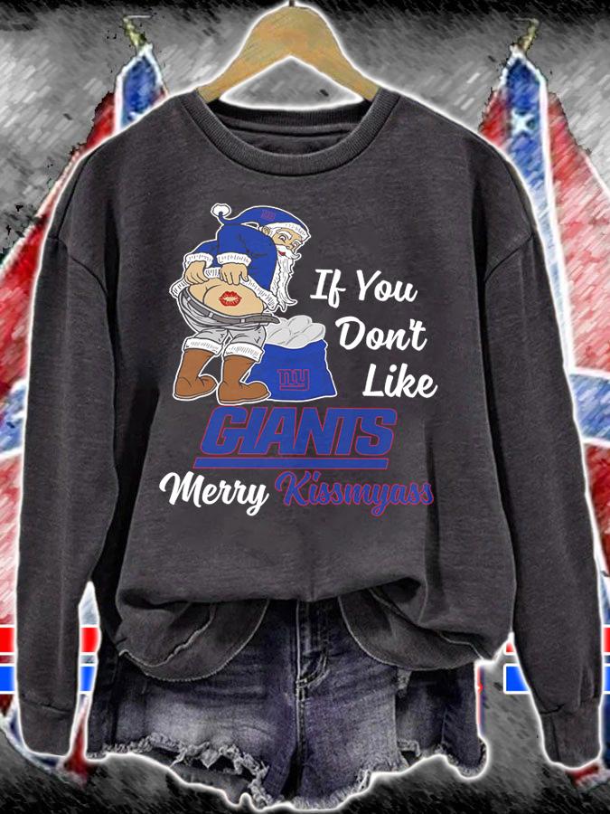 Santa Claus If You Dont Like New York Giants Merry Kissmyass Christmas t-shirt sweatshirt