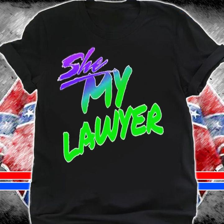 She My Lawyer She Hulk Shirt t-shirt