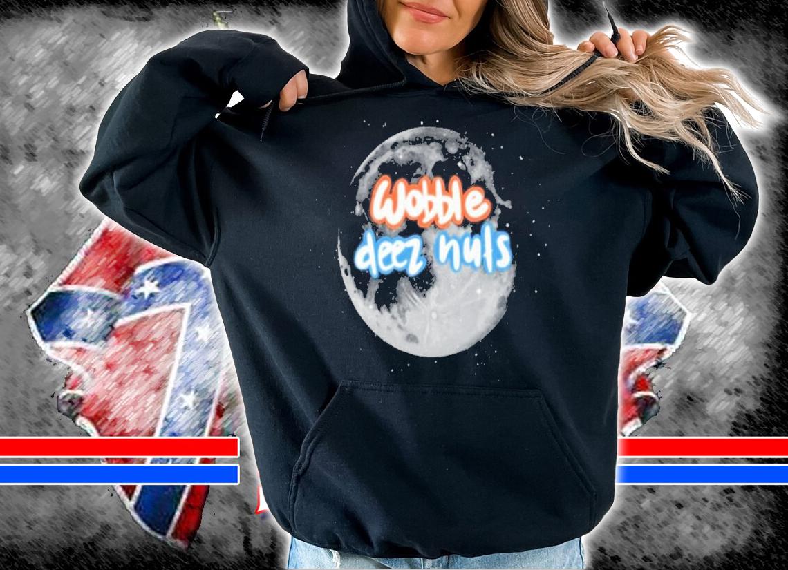 Stellerarts Wobble Deez Nuts T-Shirt t-shirt