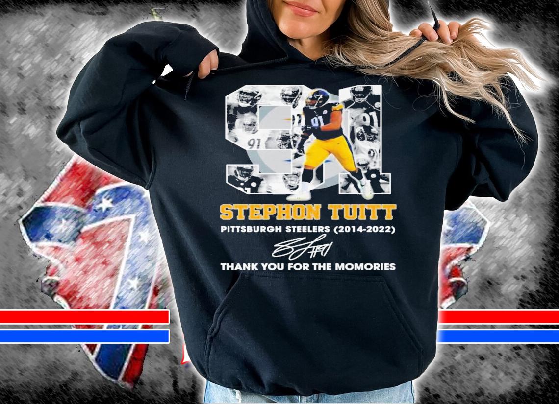 Stephon Tuitt 91 Pittsburgh Steelers 2014-2022 Signatures Thank You For The Memories T-Shirt t-shirt hoodie