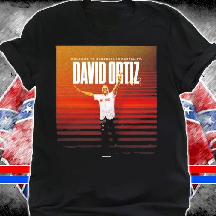 Welcome To Baseball Immortality David Ortiz Signature Shirt t-shirt