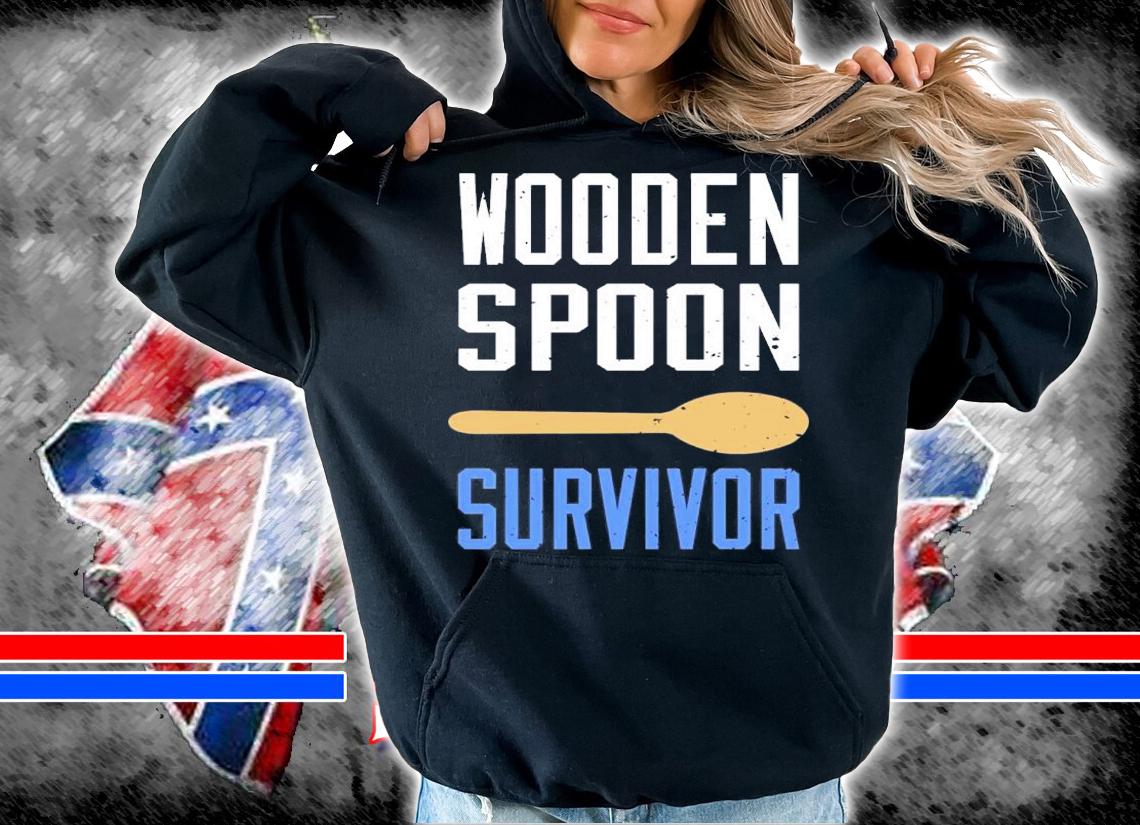 Wooden Spoon Survivor T-Shirt t-shirt hoodie