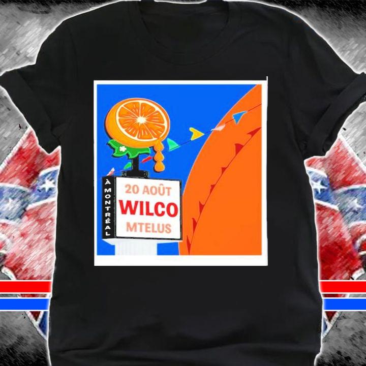 Wilco August 20 2022 Mtelus Montreal Canada Poster Shirt t-shirt shirt