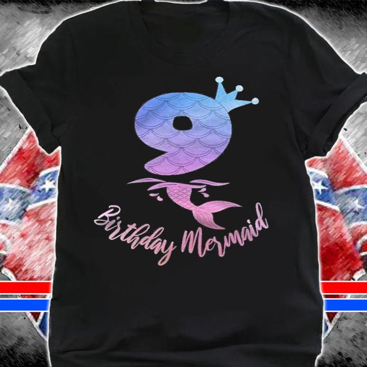 9Th Birthday Mermaid 9 Years Old B-Day Girl Shirt t-shirt