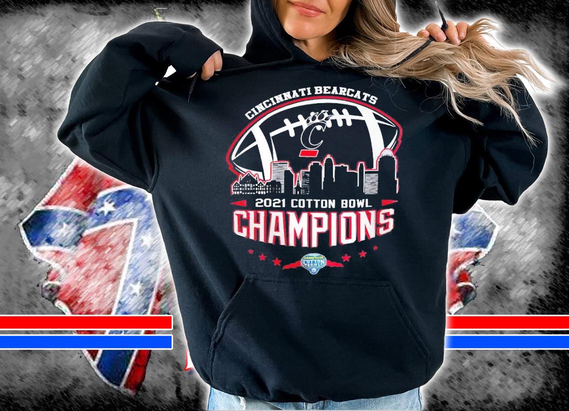 2021 Cotton Bowl Champions NCAA Graphic Cincinnati Bearcats shirt t-shirt hoodie