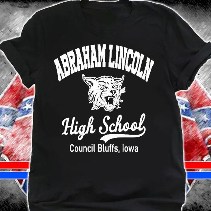 Abraham Lincooln High School Council Bluffs Lowa T-Shirt t-shirt shirt