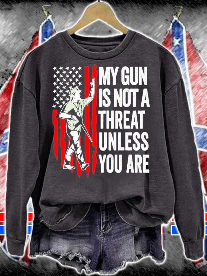 American Flag My Gun Is Not A Threat Unless You Are Shirt t-shirt