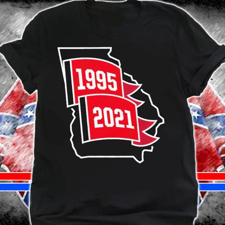 Atlanta 1995 And 2021 Shirt t-shirt