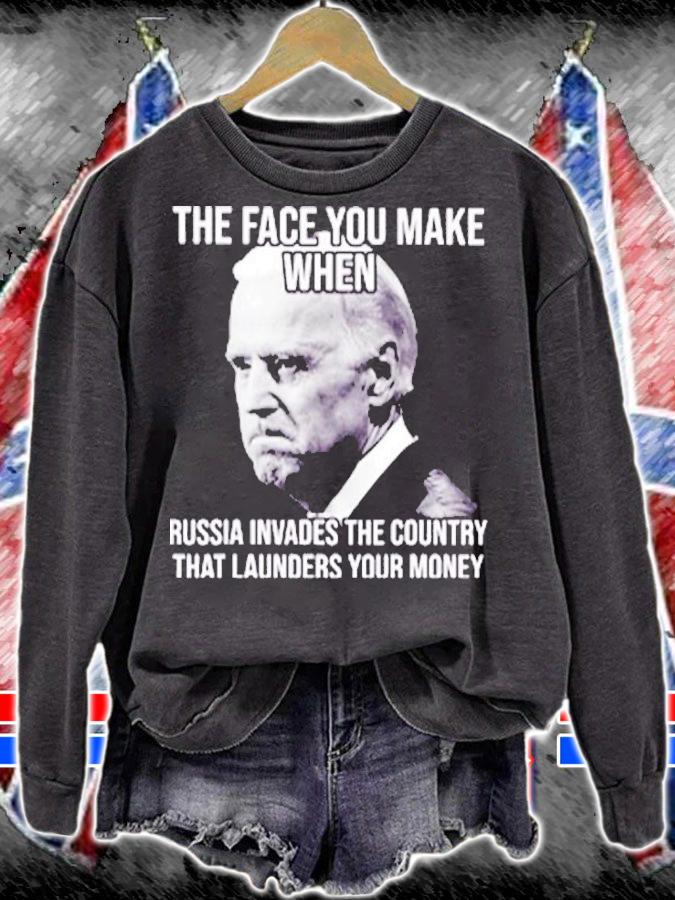 Biden The Face You Make When Russia Invades The Country Anti Biden T-Shirt t-shirt sweatshirt