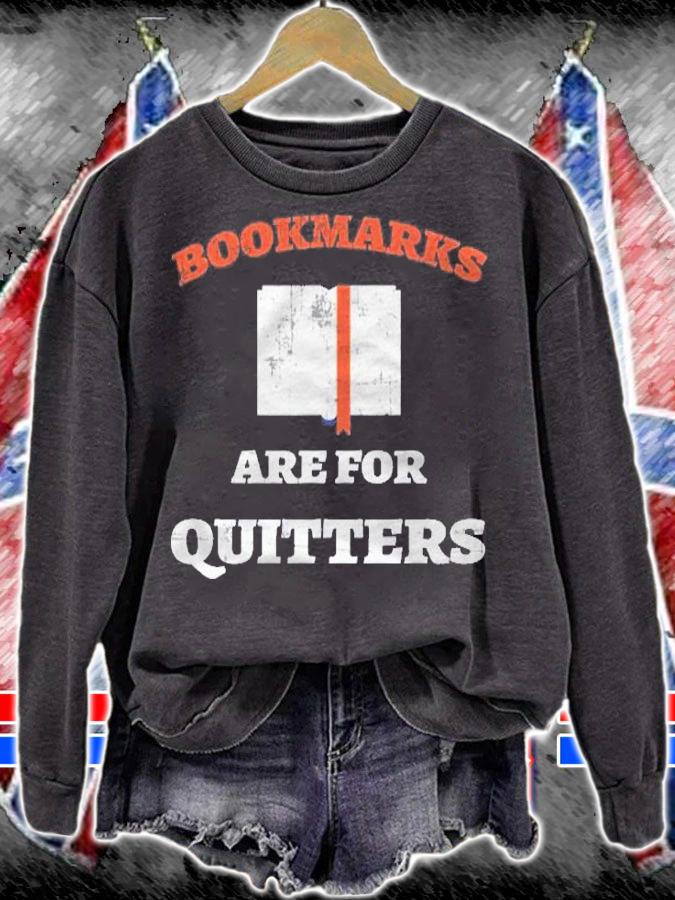 Bookmarks Are For Quitters Shirt Best Gift For Book Lover Shirt t-shirt