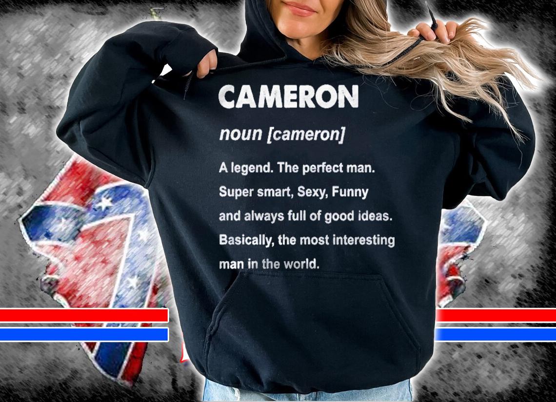 Cameron Name Definition Personalized Custom Shirt t-shirt