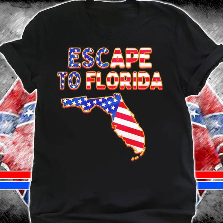 Escape To Florida Shirt t-shirt