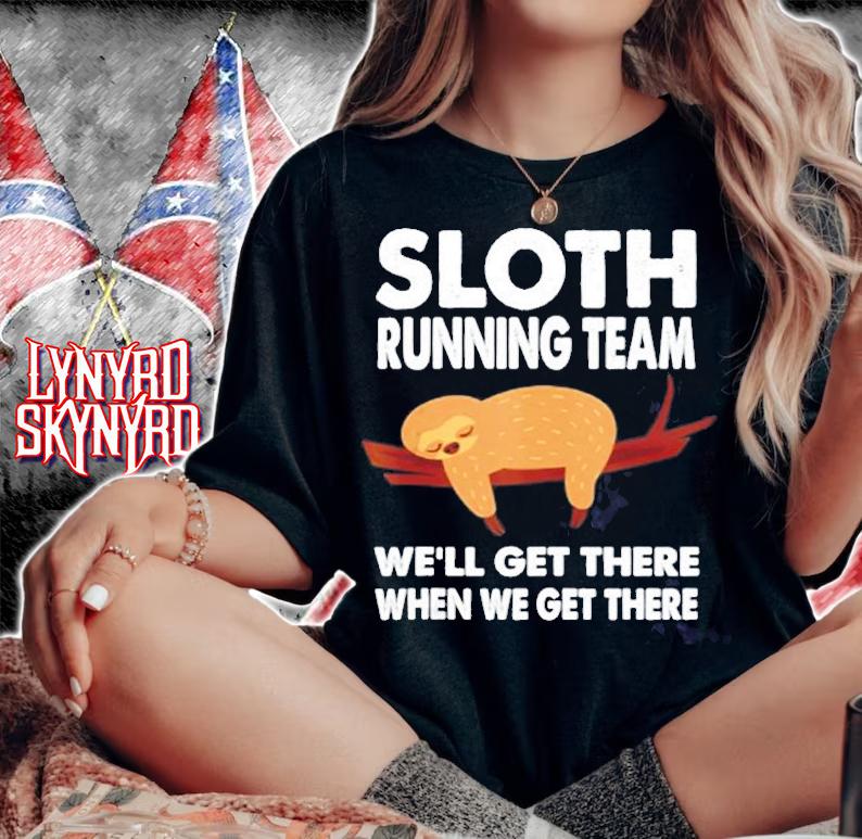 Humor Lazy Sloth Lover Print Funny Sloth Running Team T-Shirt t-shirt woman shirt