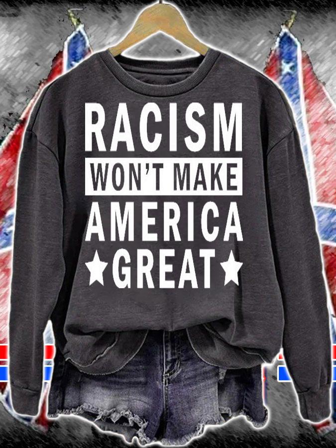 Racism Won't Make America Great Anti Racism T-Shirt t-shirt