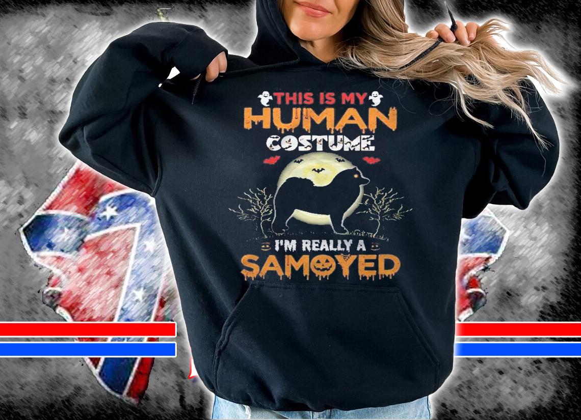 This Is My Human Costume Im Really A Samoyed Halloween Shirt t-shirt