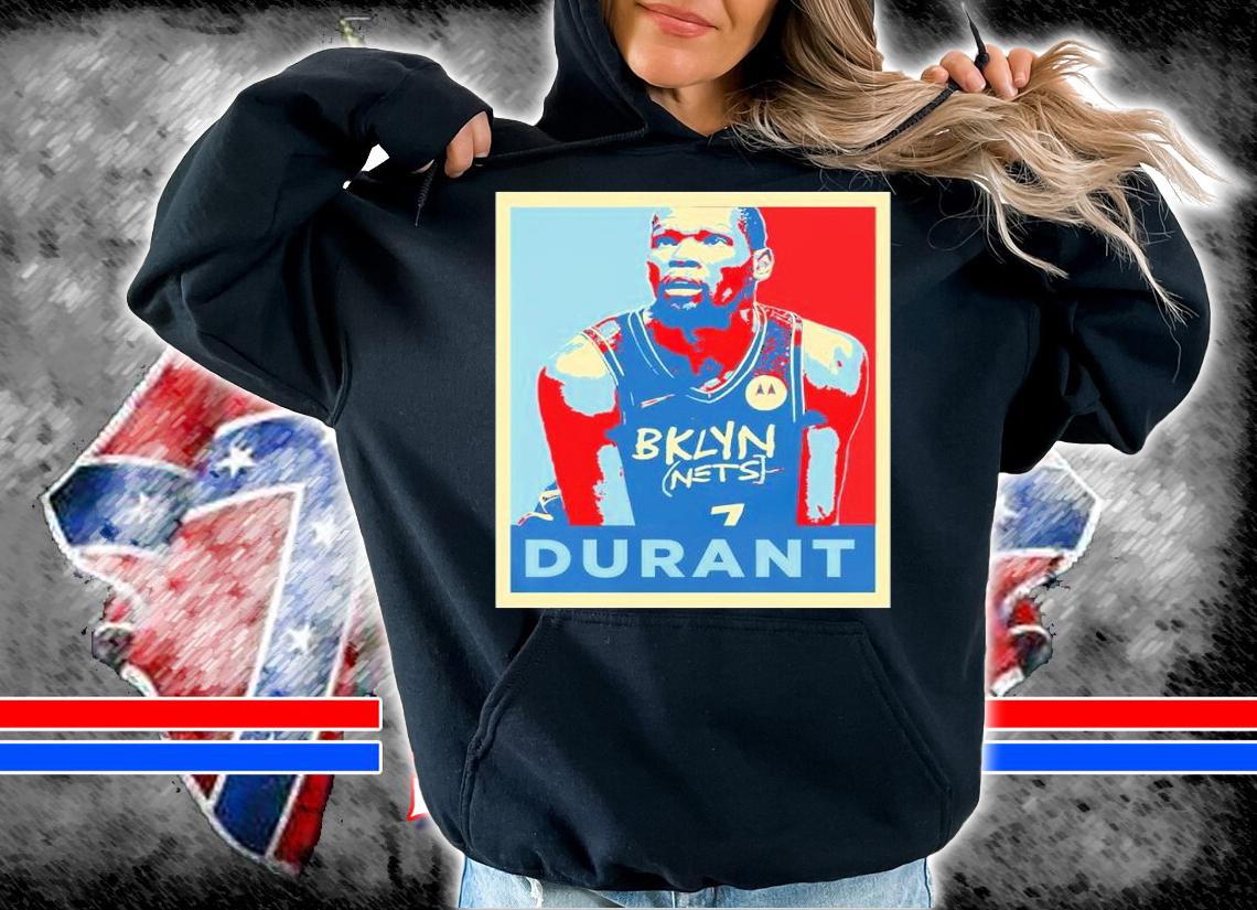 Kevin Durant Brooklyn Nets Hope Vector Art shirt t-shirt hoodie