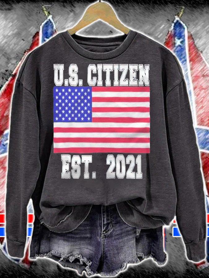 U.S. Citizen est 2021 T-shirt t-shirt sweatshirt