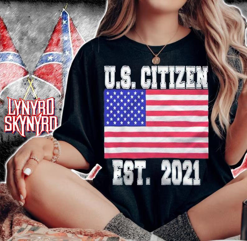 U.S. Citizen est 2021 T-shirt t-shirt woman shirt